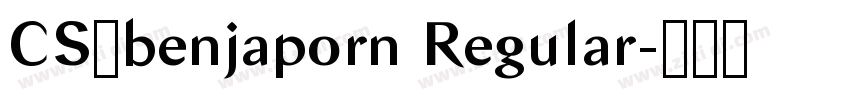 CS_benjaporn Regular字体转换